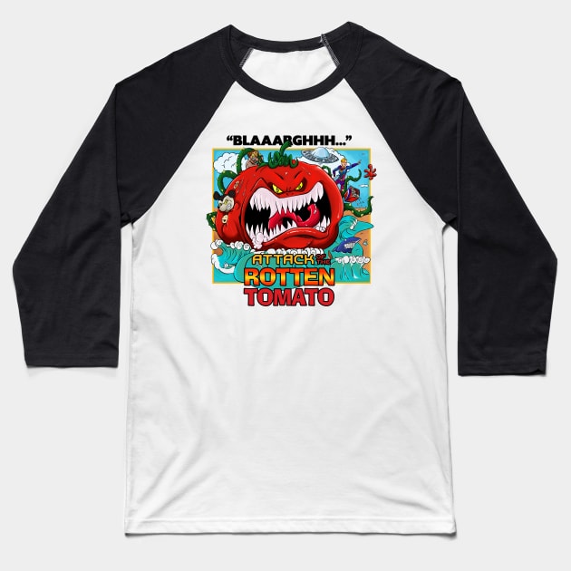 Attack of the Rotten Tomato Baseball T-Shirt by Mansemat